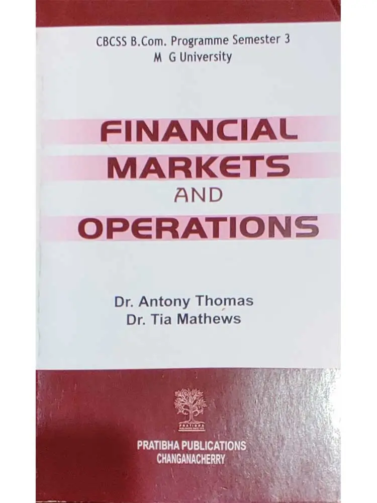 FINANCIAL MARKETS & OPERATION